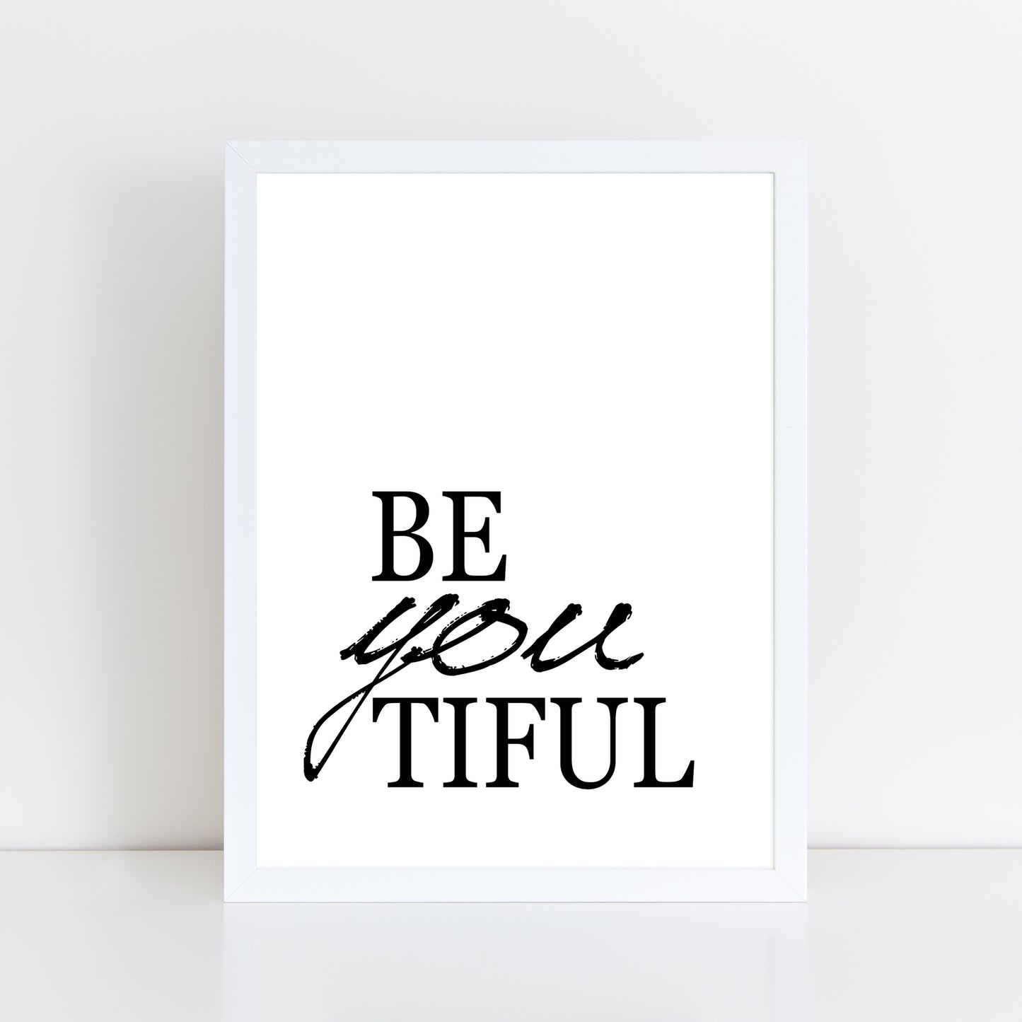Beyoutiful - Wall Art Print