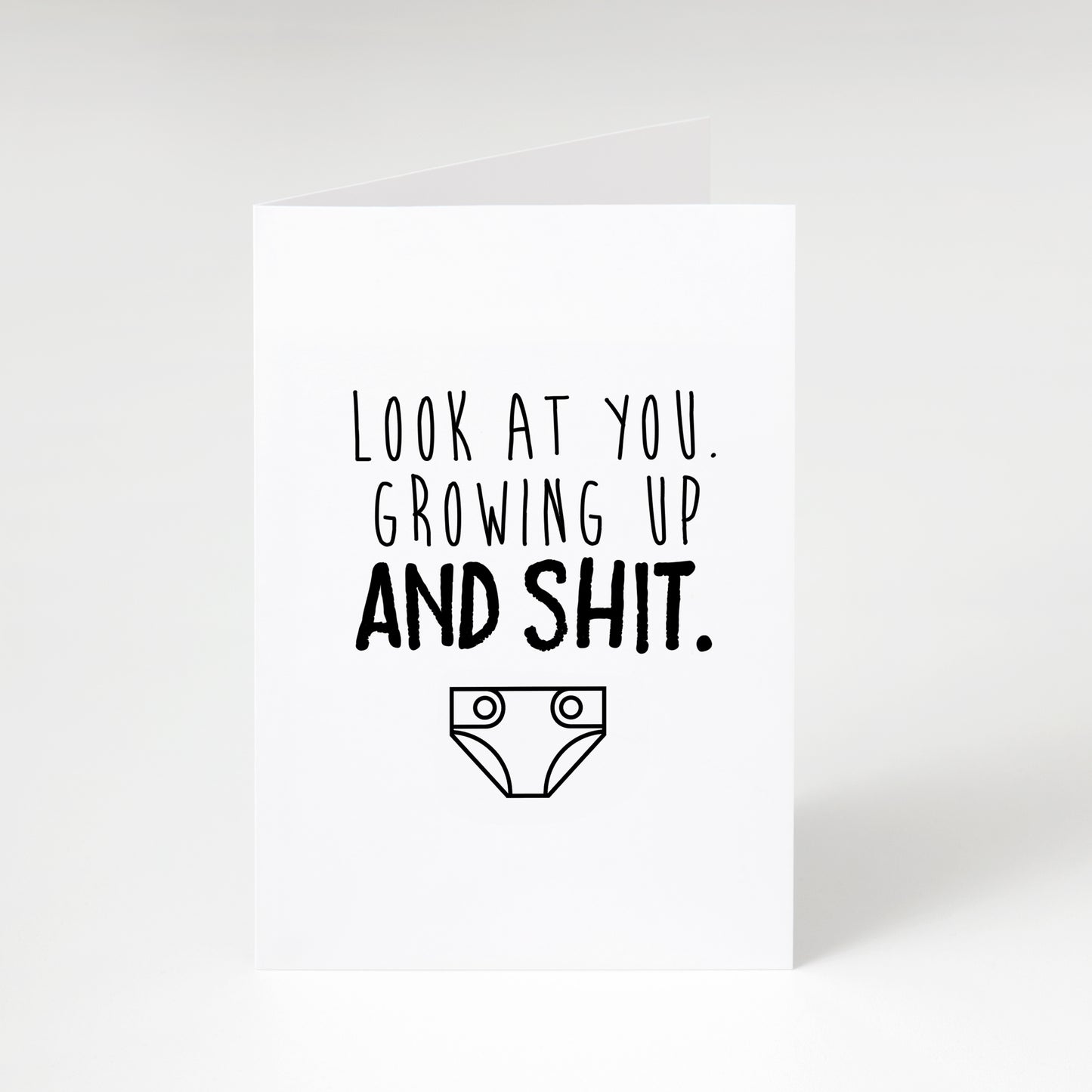 Growing Up and Shit - Greeting Card